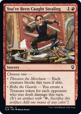 You've Been Caught Stealing (211) [Commander Legends: Battle for Baldur's Gate]