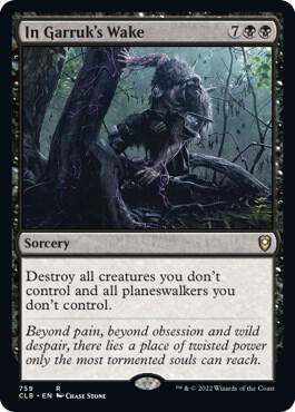 In Garruk's Wake (759) [Commander Legends: Battle for Baldur's Gate]