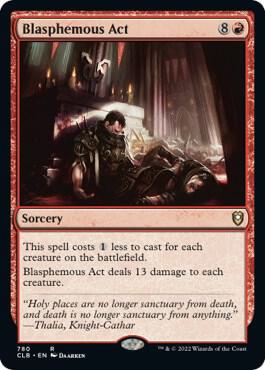 Blasphemous Act (780) [Commander Legends: Battle for Baldur's Gate]