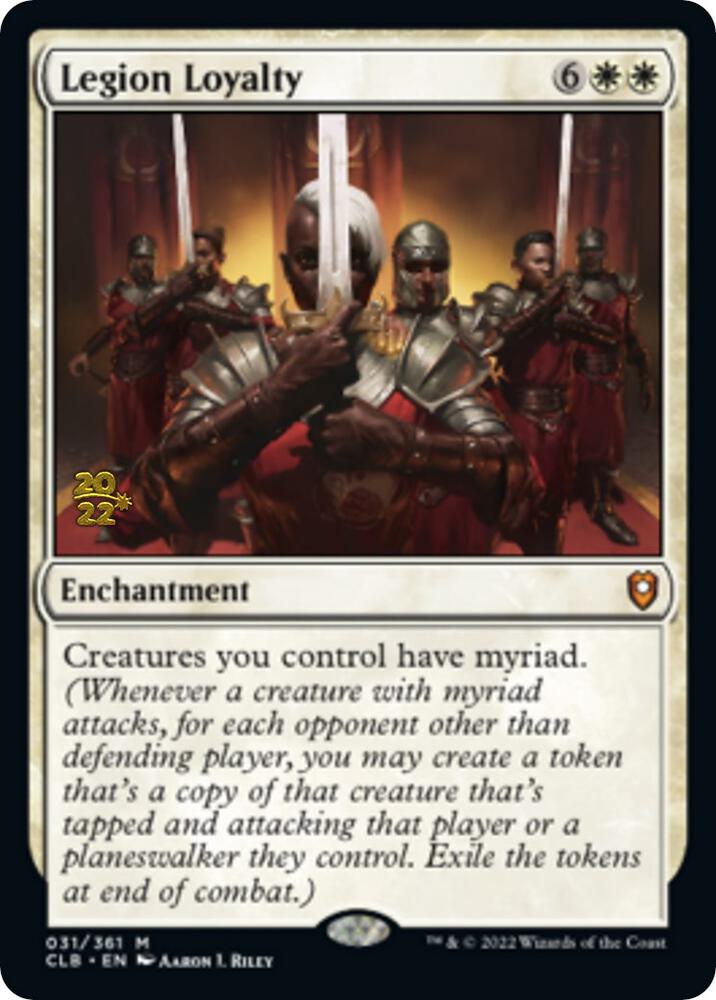 Legion Loyalty (31) [Prerelease Cards]