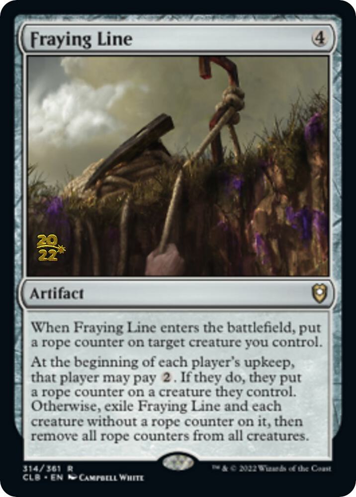 Fraying Line (314) [Prerelease Cards]