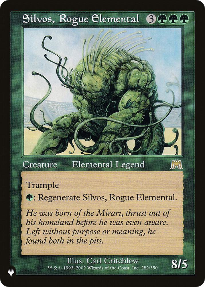 Silvos, Rogue Elemental (282/350) [The List]