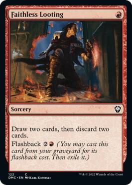 Faithless Looting (122) [Dominaria United Commander]