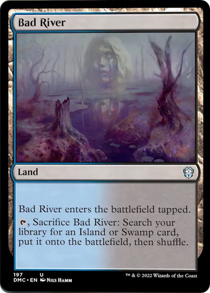 Bad River (197) [Dominaria United Commander]