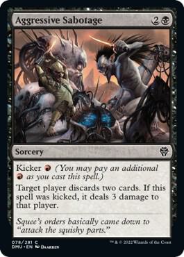 Aggressive Sabotage (78) [Dominaria United]