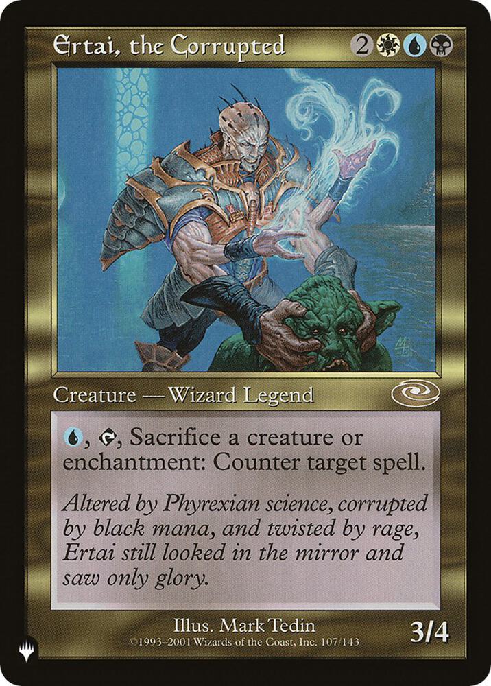 Ertai, the Corrupted (107/143) [The List]