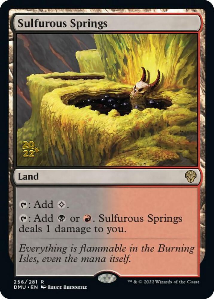Sulfurous Springs (256) [Prerelease Cards]