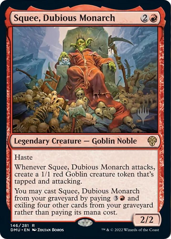 Squee, Dubious Monarch (146) [Dominaria United Promos]