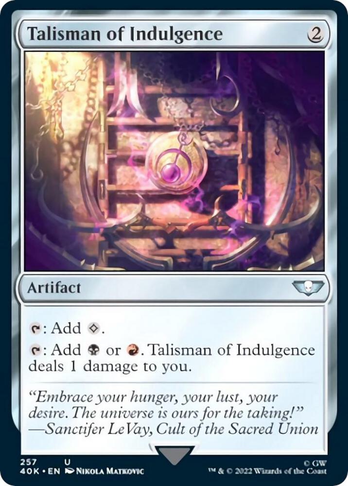Talisman of Indulgence (Surge Foil) (257) [Warhammer 40,000 Commander]