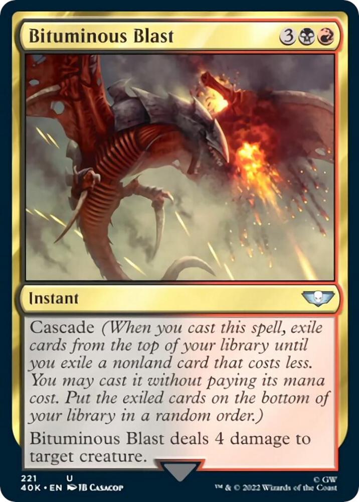 Bituminous Blast (Surge Foil) (221) [Warhammer 40,000 Commander]