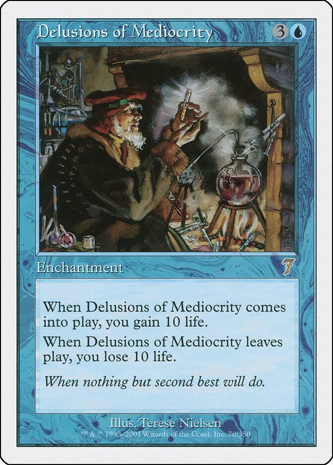 Delusions of Mediocrity (70) [Seventh Edition]