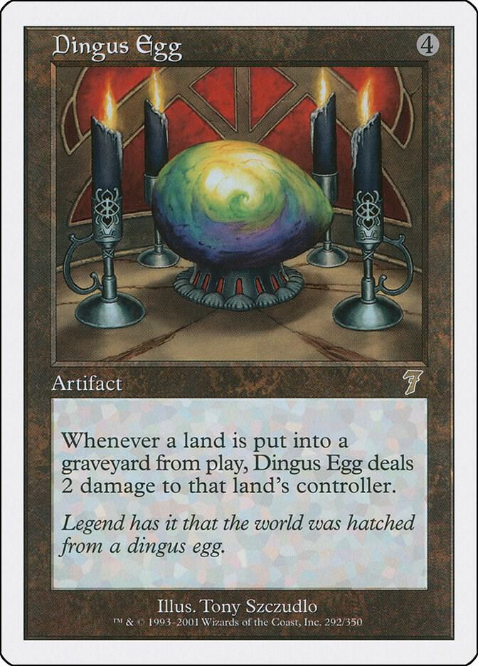 Dingus Egg (292) [Seventh Edition]