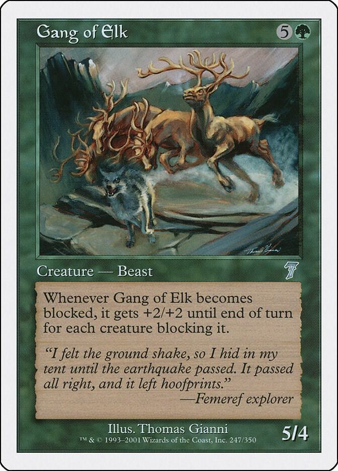 Gang of Elk (247) [Seventh Edition]