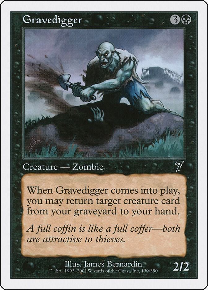 Gravedigger (139) [Seventh Edition]