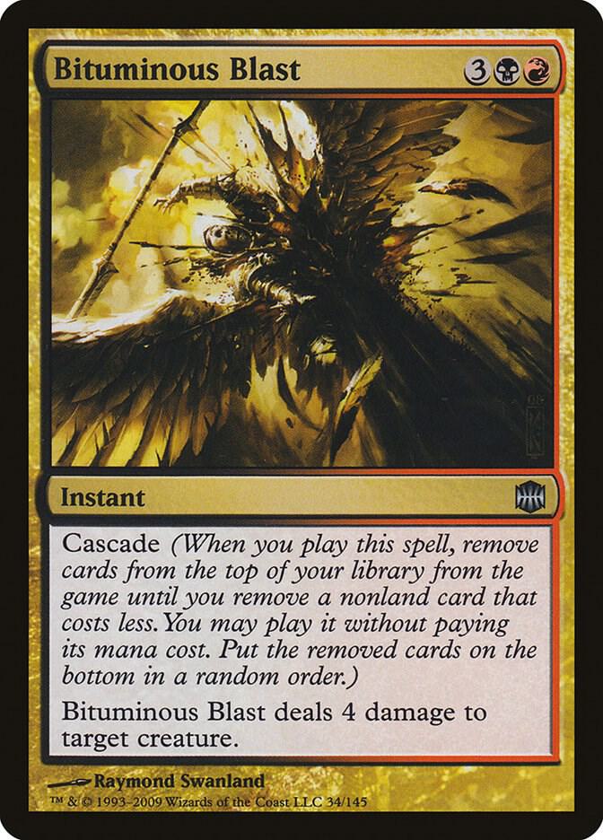 Bituminous Blast (34) [Alara Reborn]