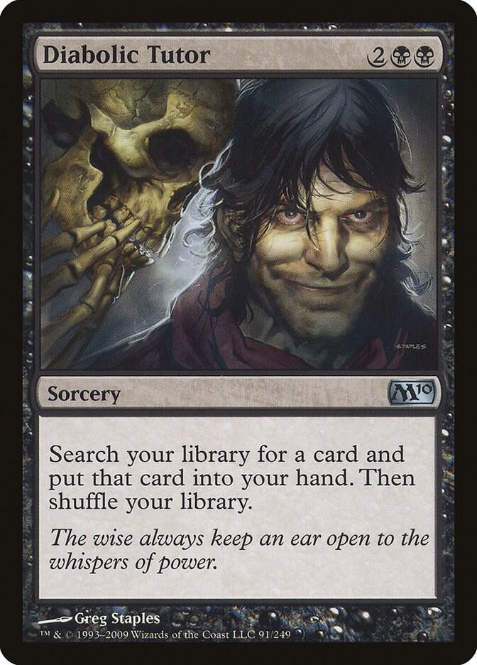 Diabolic Tutor (91) [Magic 2010]