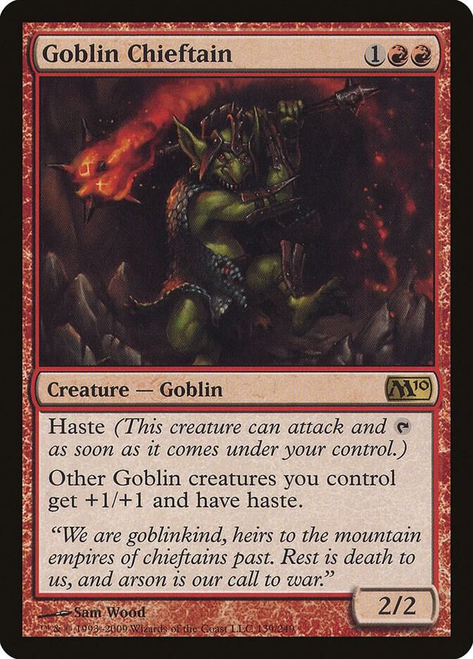 Goblin Chieftain (139) [Magic 2010]