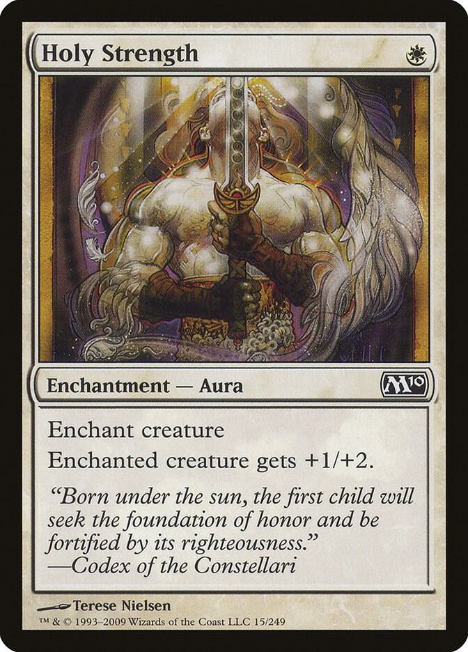 Holy Strength (15) [Magic 2010]