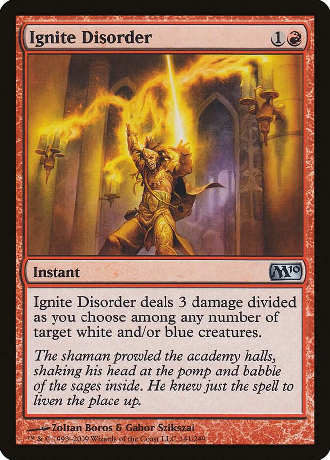Ignite Disorder (141) [Magic 2010]