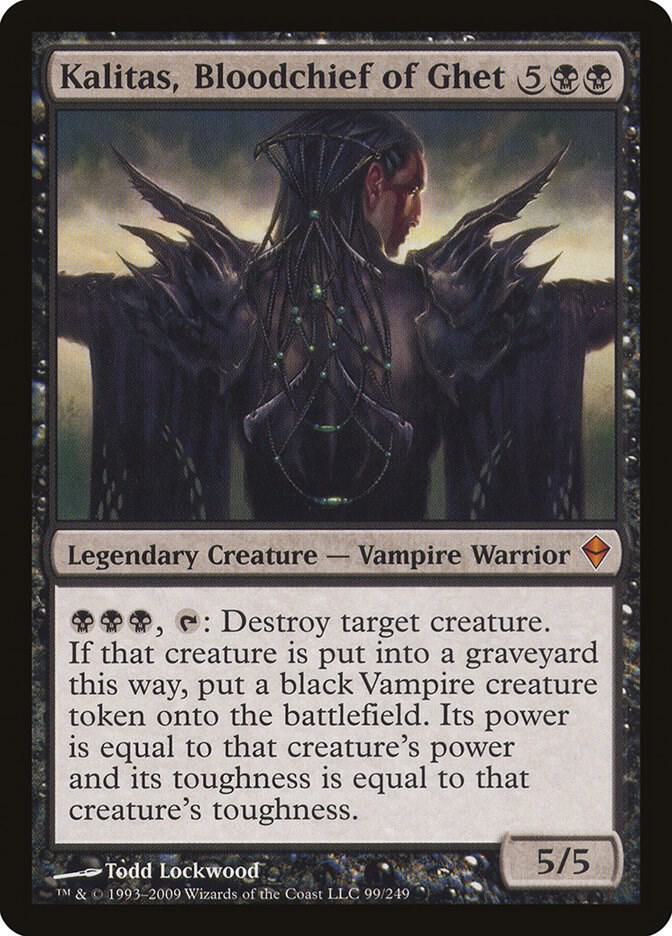Kalitas, Bloodchief of Ghet (99) [Zendikar]