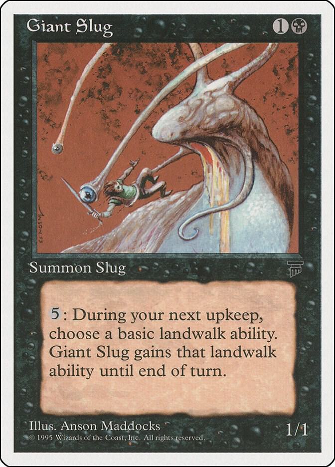 Giant Slug (33) [Chronicles]