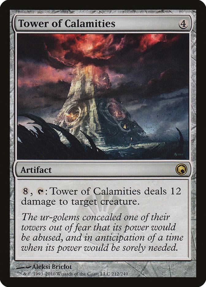 Tower of Calamities (212) [Scars of Mirrodin]