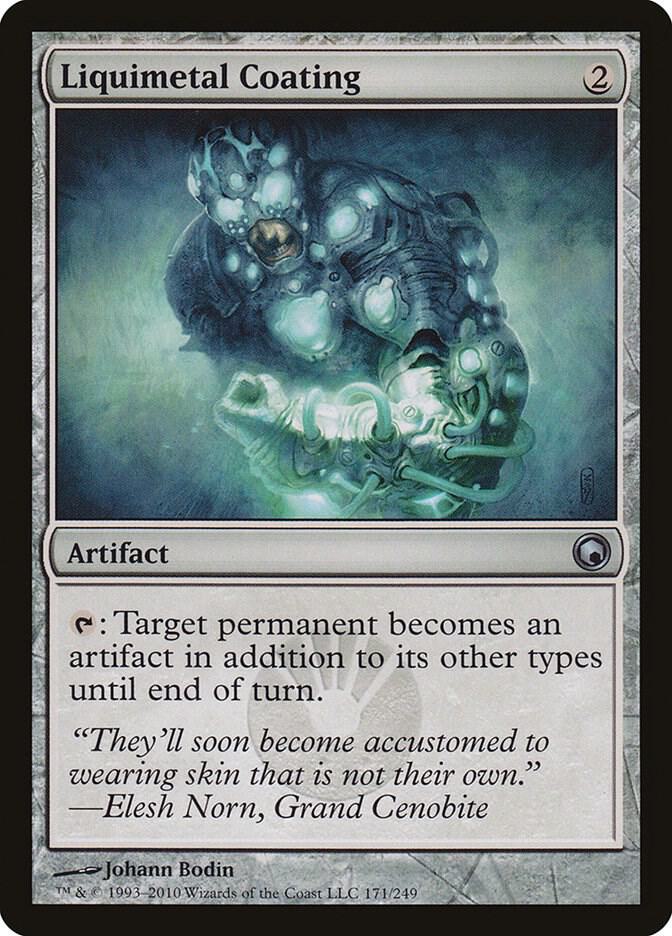 Liquimetal Coating (171) [Scars of Mirrodin]