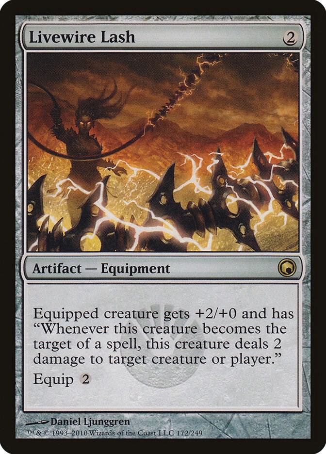 Livewire Lash (172) [Scars of Mirrodin]
