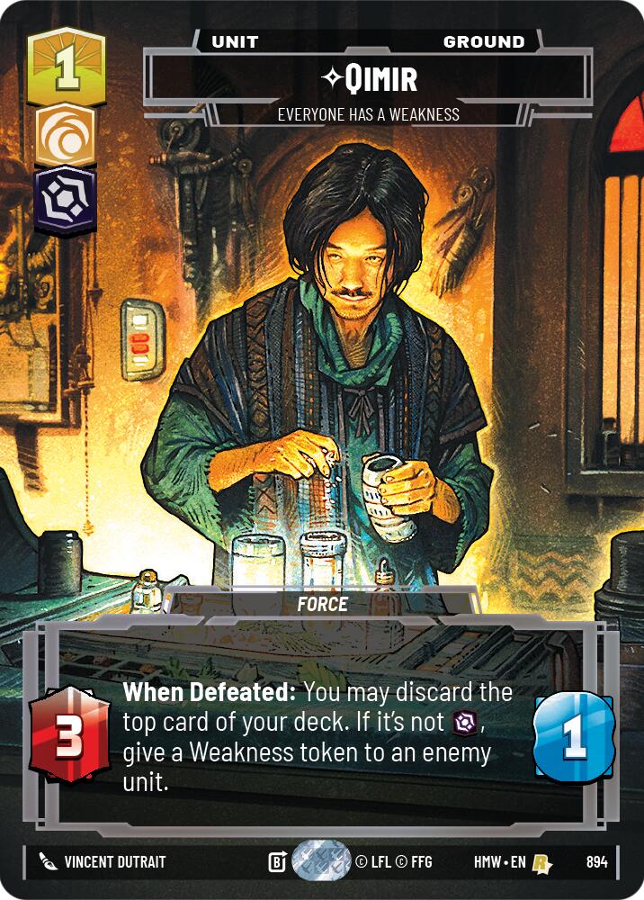 Qimir - Everyone Has a Weakness (Prestige Foil) (894) [Homeworlds]