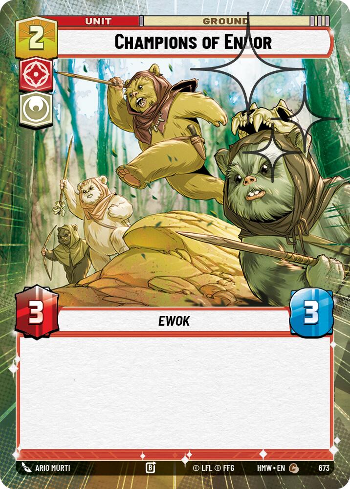Champions of Endor (Hyperspace Foil) (673) [Homeworlds]