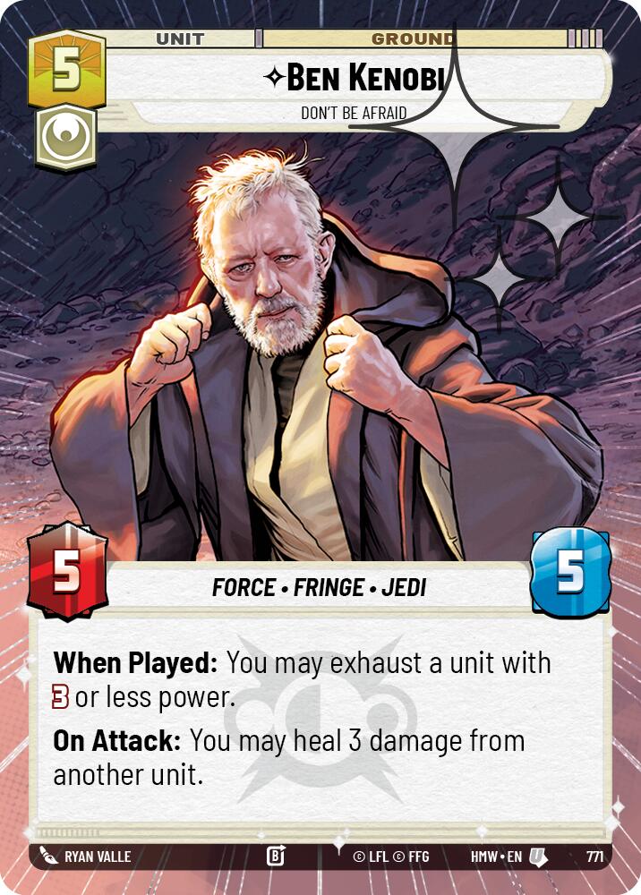Ben Kenobi - Don't Be Afraid (Hyperspace Foil) (771) [Homeworlds]