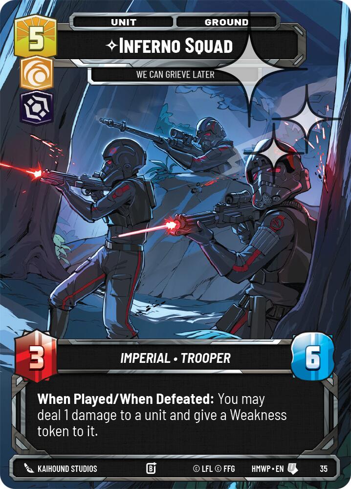 Inferno Squad - We Can Grieve Later (Foil) (35) [Homeworlds: Weekly Play Promos]
