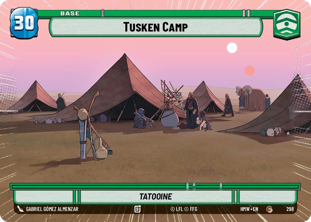 Tusken Camp // Weakness (Hyperspace) (298 // T07/05) [Homeworlds]