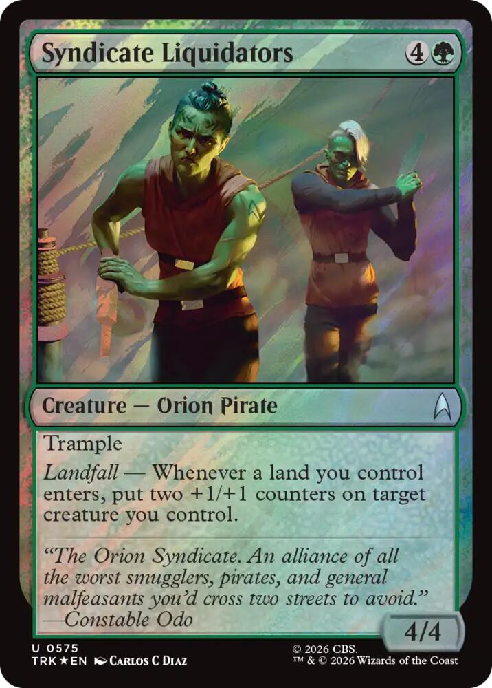 Syndicate Liquidators (Surge Foil) (575) [Star Trek]