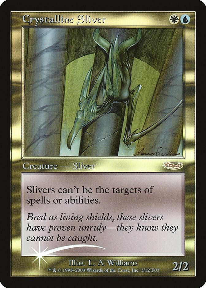 Crystalline Sliver (3) [FNM Promos]
