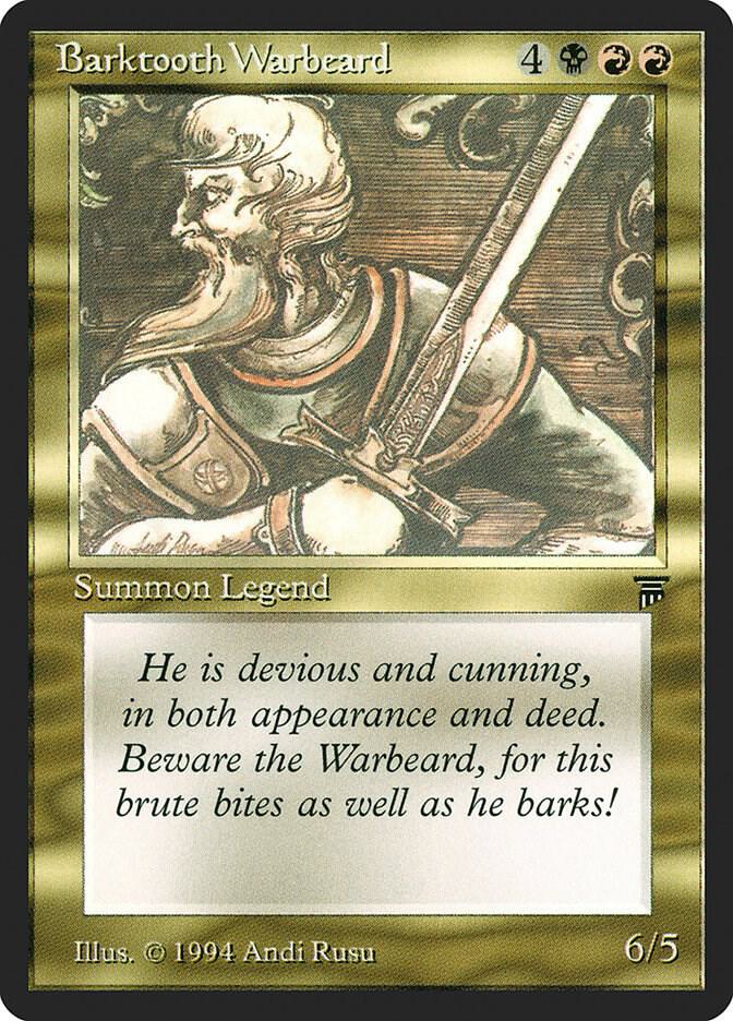 Barktooth Warbeard (221) [Legends]