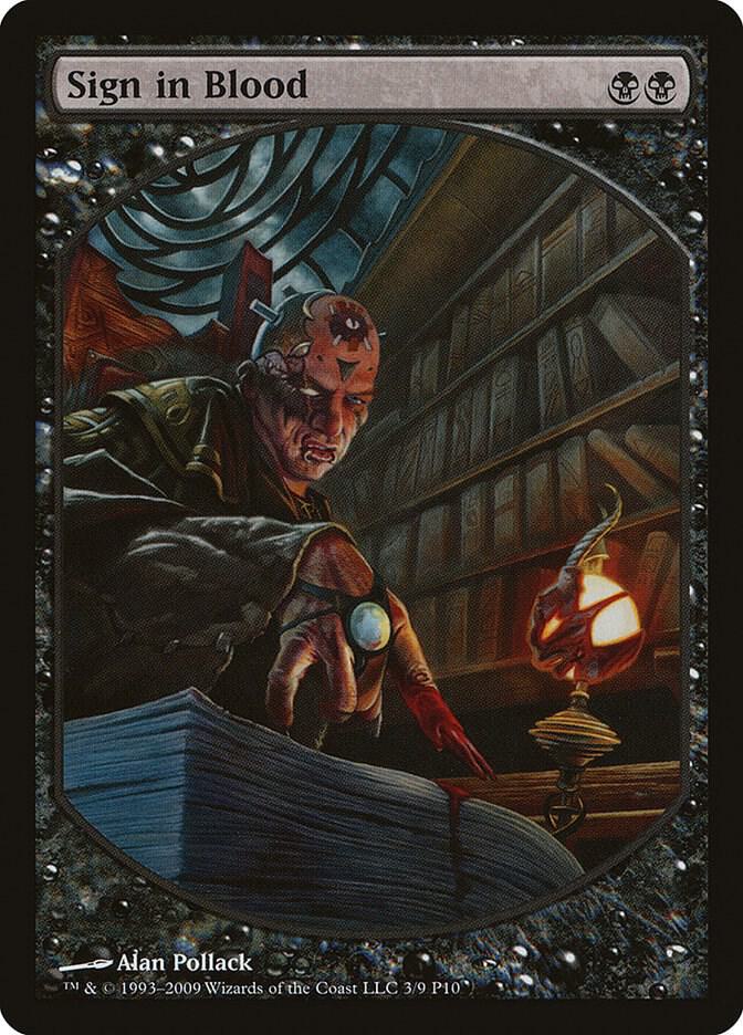 Sign in Blood (3) [Magic Player Rewards]