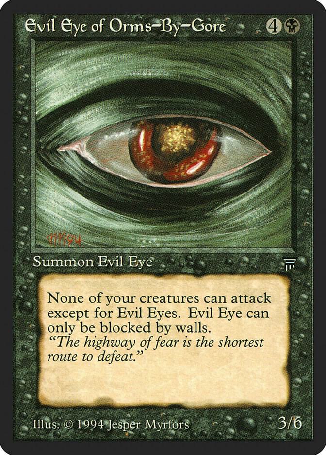 Evil Eye of Orms-By-Gore (96) [Legends]