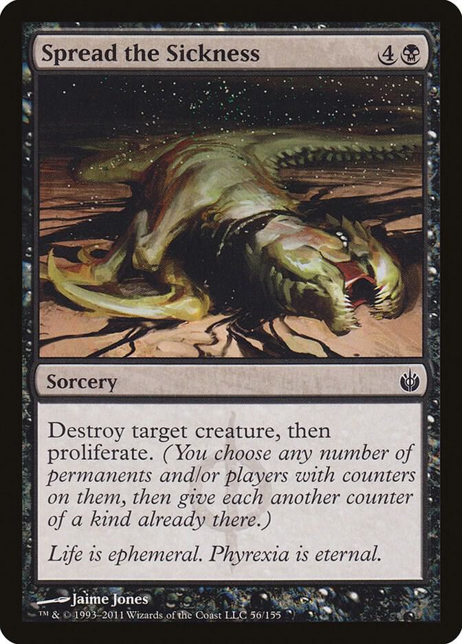 Spread the Sickness (56) [Mirrodin Besieged]