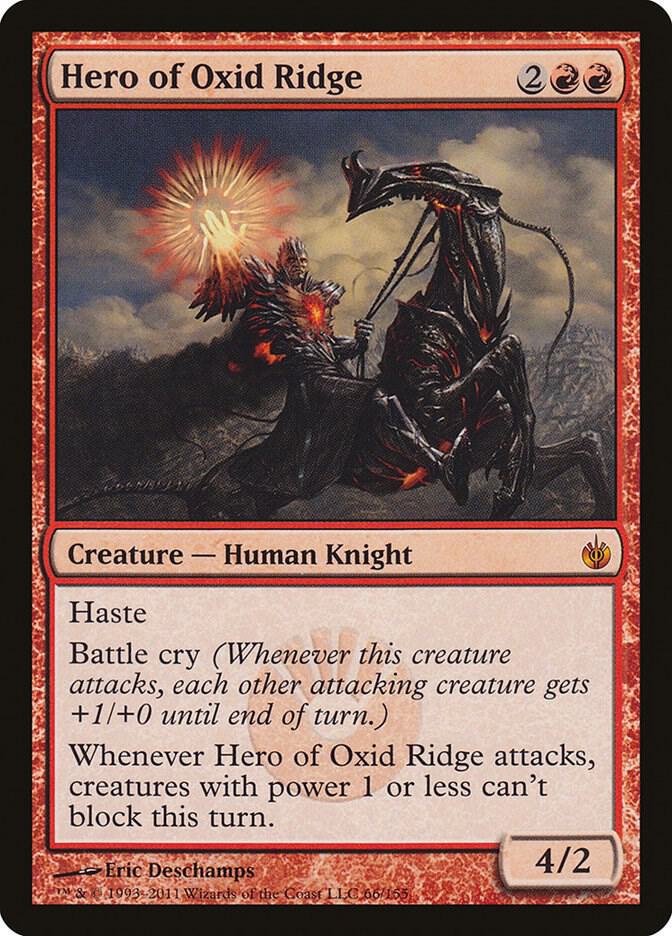Hero of Oxid Ridge (66) [Mirrodin Besieged]