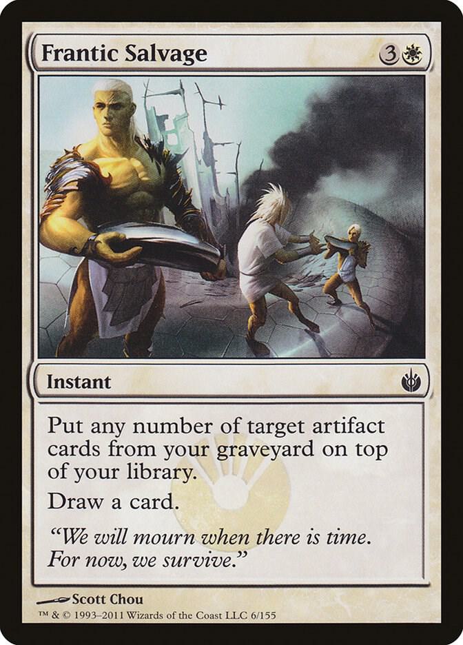 Frantic Salvage (6) [Mirrodin Besieged]