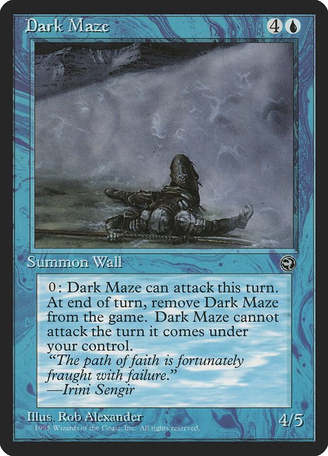 Dark Maze (25a) [Homelands]