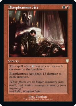 Blasphemous Act (Retro Frame) (113) [The Brothers' War Commander]