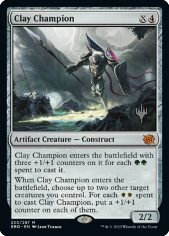 Clay Champion (230) [The Brothers' War Promos]