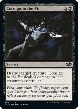 Consign to the Pit (388) [Jumpstart 2022]