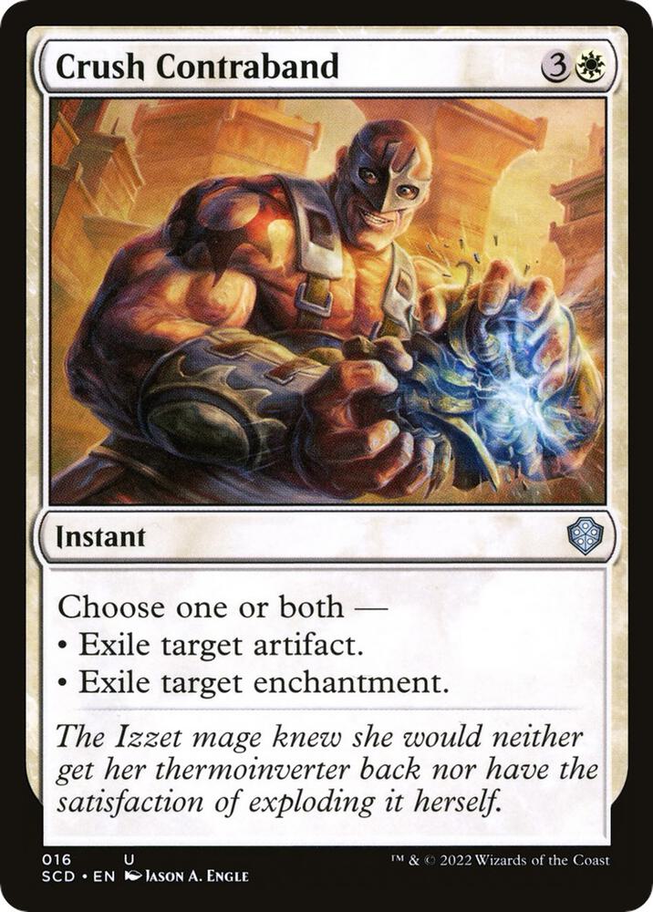 Crush Contraband (16) [Starter Commander Decks]