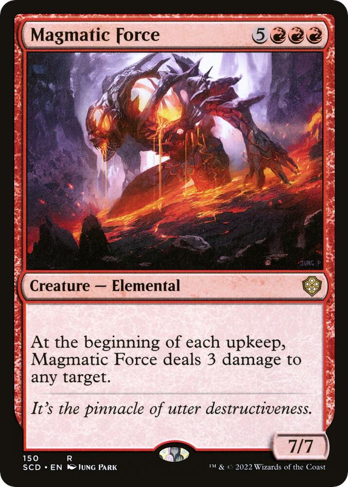 Magmatic Force (150) [Starter Commander Decks]