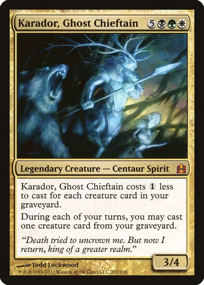 Karador, Ghost Chieftain (207) [Commander]