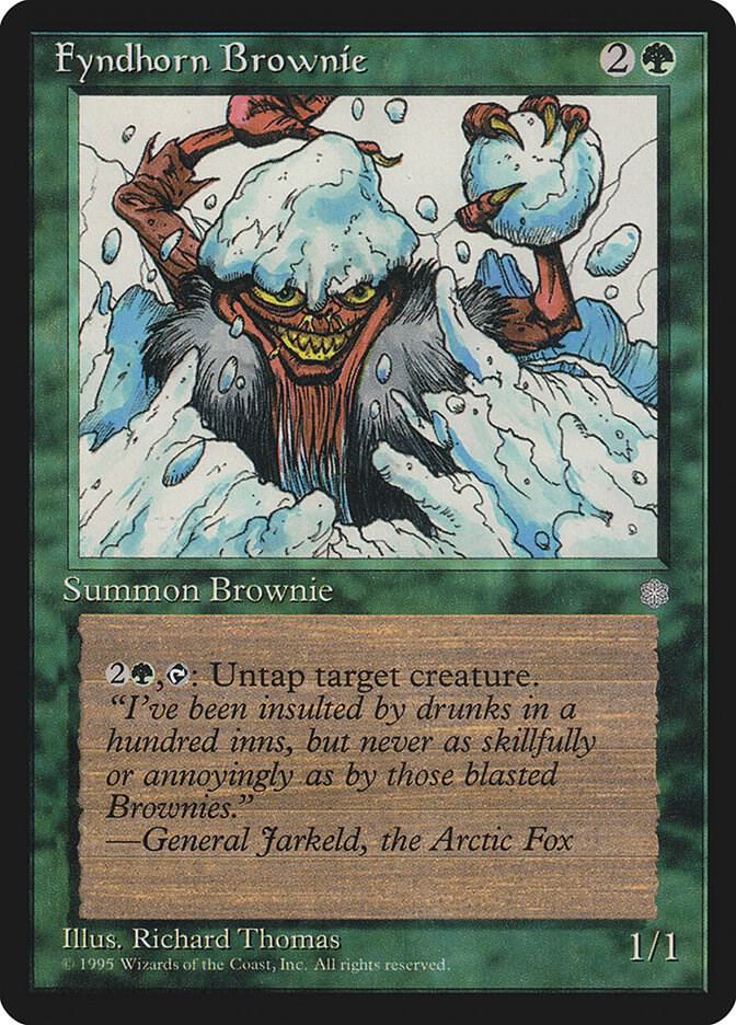 Fyndhorn Brownie (242) [Ice Age]