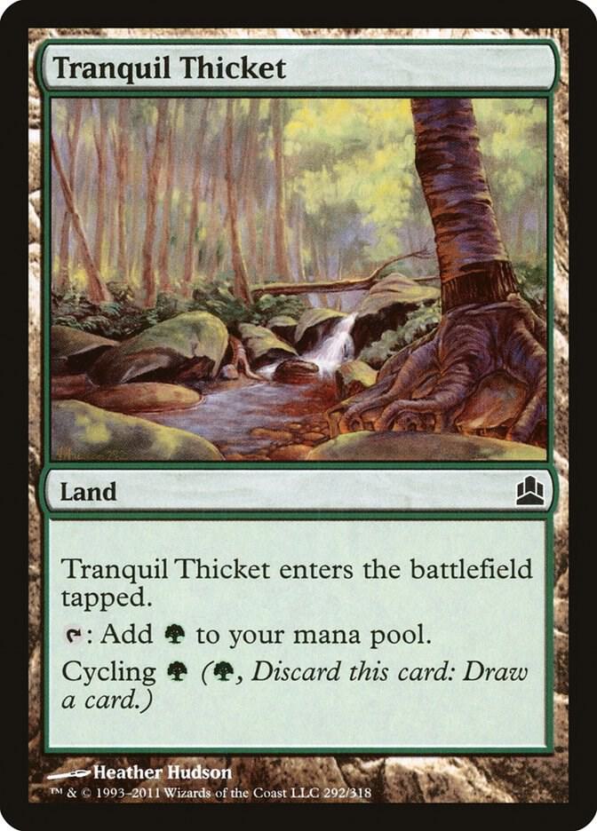 Tranquil Thicket (292) [Commander]